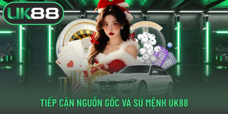 Khám phá nguồn gốc hình thành và sứ mệnh của UK88