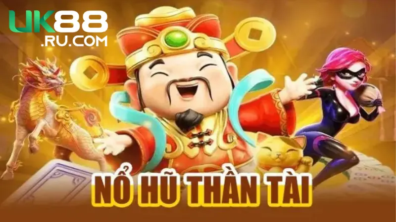 Vài nét khám phá chung nhất về tựa game nổ hũ thần tài